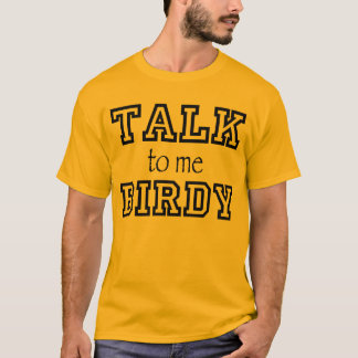 Conversa Birdy a mim t-shirt