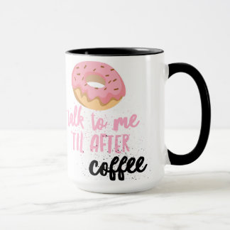 Conversa da rosquinha a mim 'até após a caneca de