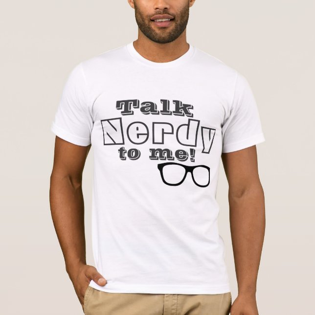 Conversa Nerdy a mim t-shirt (Frente)