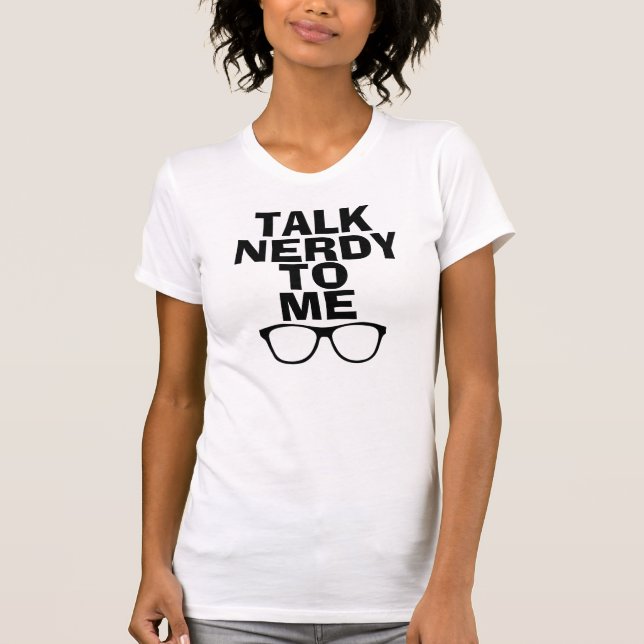 Conversa nerdy a mim t-shirt (Frente)