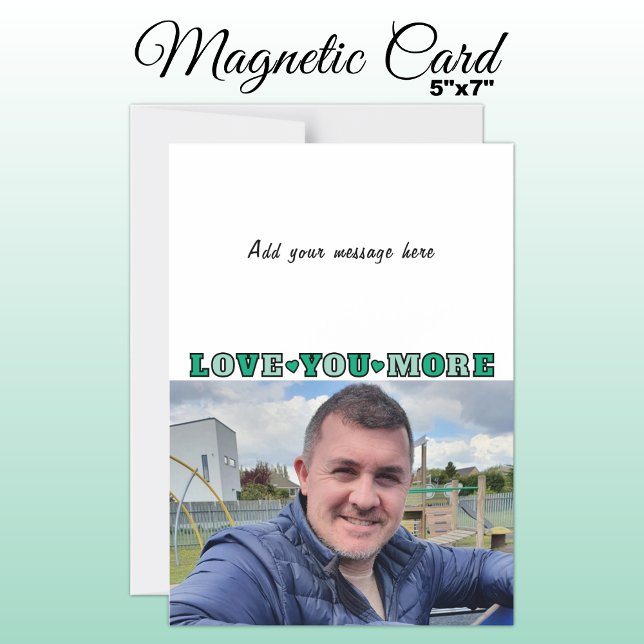 Convite 1 photo add text love you green magnetic card (Criador carregado)