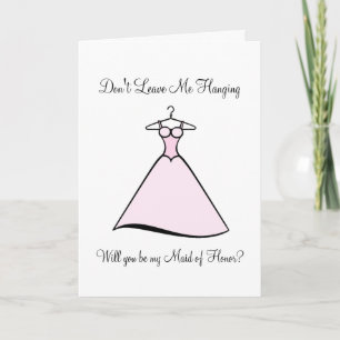 Convite Be My Maid of Honor - Hanging Dress