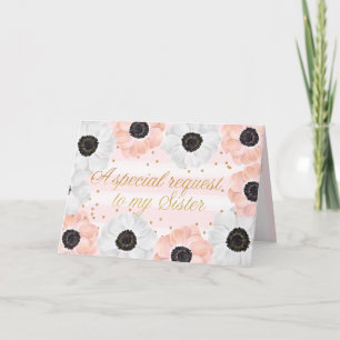 Convite Blush Anemone Floral Request to My Sister (Escamot