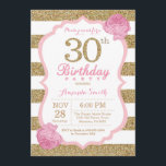 Convite cor-de-rosa e Dourado do aniversário de 30<br><div class="desc">Convite cor-de-rosa e Dourado do aniversário de 30 anos. Rosa e brilho Dourado. Listras cor-de-rosa e brancas. Flor floral cor-de-rosa. Aniversário adulto. Festa de aniversário das mulheres. Para uma personalização mais adicional,  clique por favor "personalizam-no" botão e usam-nos nossa ferramenta de design para alterar este modelo.</div>