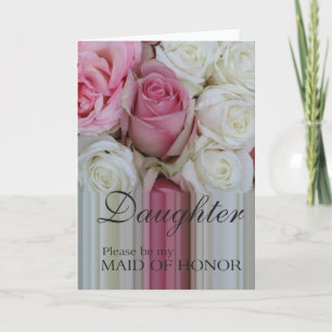 Convite Daughter, Please be my Maid of Honor?