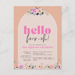 Convite de 40 anos "Dusty Rose floral hello four-o