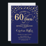 convite de aniversário 60 - Azul Marinho Dourado<br><div class="desc">60º Convite de aniversário. Design elegante com ouro brilhante falso e azul marinho. Saúde para 60 anos! Envie-me uma mensagem se precisar de mais personalização.</div>