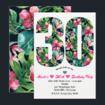 Convite de Aniversário de 30 Anos Tropical<br><div class="desc">Convites de Aniversário de 30 Anos Tropical. Personalize para qualquer evento.</div>