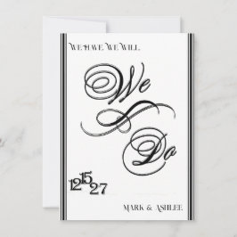 Convite de Casamento Preto e Branco Nós Fazemos