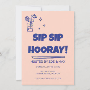 Convite de Cocktail Letra Bolha Sip Sip Hurray