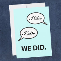 Convite de festa após o casamento I Do I Do We Did