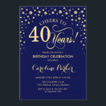 Convite de festas aniversário de 40 anos - Azul Ma<br><div class="desc">Convite de festas aniversário de 40 anos. Design elegante com ouro brilhante falso e azul marinho. Saúde para 40 anos! Envie-me uma mensagem se precisar de mais personalização.</div>