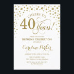 Convite de festas aniversário de 40 anos - Dourado<br><div class="desc">Convite de festas aniversário de 40 anos. Design elegante com ouro brilhante e branco. Saúde para 40 anos! Envie-me uma mensagem se precisar de mais personalização.</div>