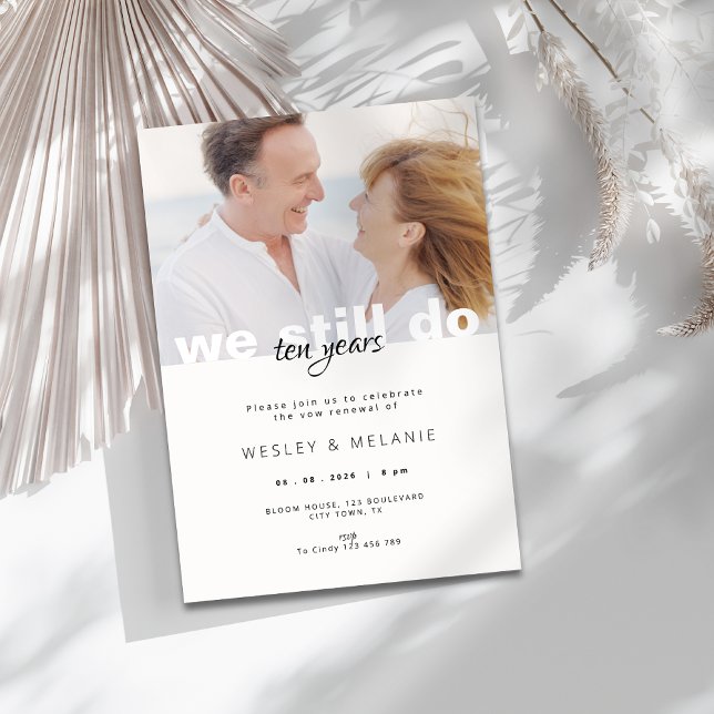Convite de Renovação de Votos - Ainda Fazemos com  (modern 'we still do' 10th wedding anniversary invitation with photo)
