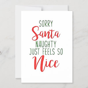 Convite Desculpe Papai Noel Travesso Só Sente Tão Bom