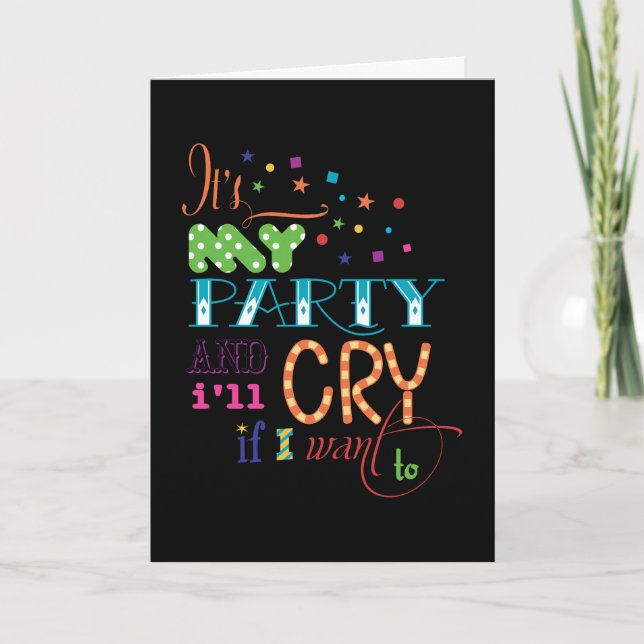 Convite É a minha festa e eu vou chorar se eu quiser convi (Frente)