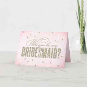 Convite Glitter Look Will You Be My Bridesmaid? Card