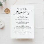 Convite Itinerário de Aniversário de Fim de Semana<br><div class="desc">Linha do tempo de programação de Fim de Semana Clalítico Moderno Mínimo Elegante. Design apresenta um esquema de texto elegante e moderno. Para fazer alterações avançadas,  selecione a opção "Clique para personalizar mais" em Personalizar este modelo.</div>