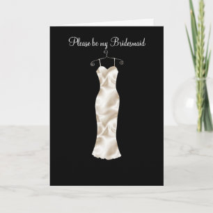 Convite Ivory satin frock, Please be my Bridesmaid