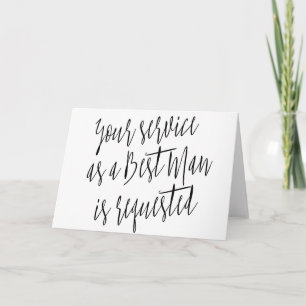 Convite Moderno "Seu serviço como melhor homem é solicitad