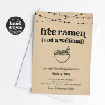 Convite para Casamento Funny Free Ramen<br><div class="desc">Free Ramen (e um casamento). Aproveite um convite divertido para o casamento que põe o holofote em cima...  ramen! Trabalho de arte é desenhado à mão. Detalhes de coordenação,  Registro,  cartões de agradecimento e outros itens estão disponíveis na Coleção 'Casamento Ramen' em minha loja.</div>
