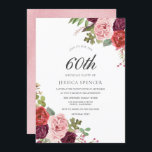 Convite para Festa de aniversário 60ª Floral Rosa<br><div class="desc">Convidar para a 60ª Festa de aniversário,  cor-de-rosa e borgonha Floral Ver coleção correspondente em Niche e Nest Store</div>