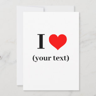 Convite - Personalizado Eu amo (seu texto)