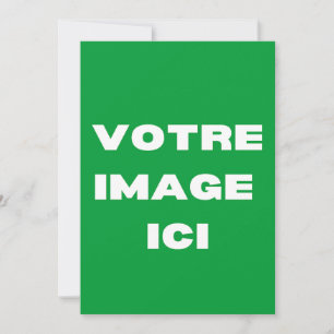 Convite - Votre image ici - personnalisée