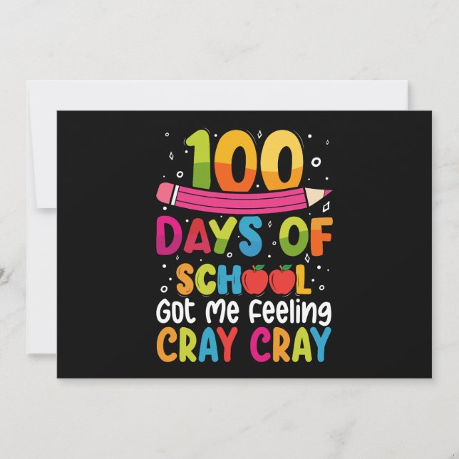 Convites 100 Dias De Escola Me Fez Sentir Cray (Frente)