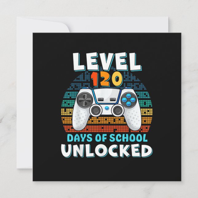 Convites 120 Dias De Nível Escolar Desbloqueado  (Frente)