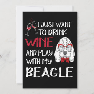 Convites 1 Bebo Vinho E Brinco Com Meu Beagle