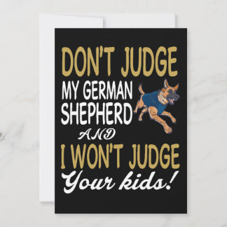 Convites 1 Don't Judge My German Shepherd And I Won't Judge