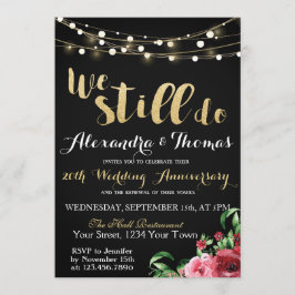 Convites 25º Aniversário de Casamento, Ainda Fazemos Aniver