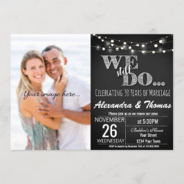 Convites 25º Aniversário de Casamento, Ainda Fazemos Aniver