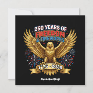 Convites 250 Anos de Liberdade & Fogos de Artifício
