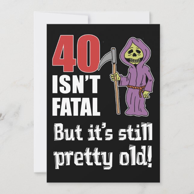 Convites 40 não é fatal, mas a antiga "Funny Grim Reaper" c (Frente)