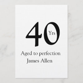 Convites 40 years aged to perfection birthday name simple 