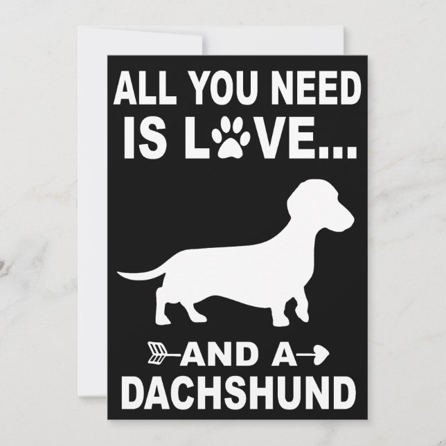 Convites 4 Tudo o que Você Precisa É Amor E Um Dachshund (Frente)
