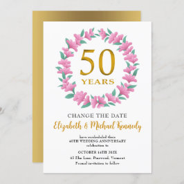 Convites 50. º aniversário do Ouro Rosa, Data da Alteração
