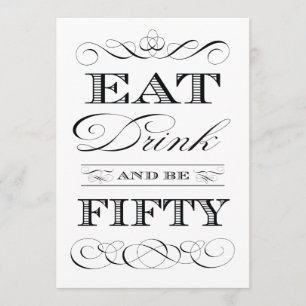 Convites 50. º aniversário Jante Festa Beba e seja 50. º an