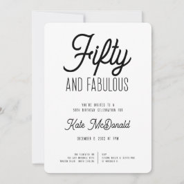 Convites 50 and Fabulous 50th Birthday Invitation