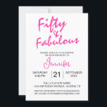 Convites 50 e Fabuloso Aniversário Rosa 50<br><div class="desc">Torne sua etapa inesquecível com este ousado convite de aniversário "Cinquenta e Fabuloso" rosa. Apresentando letras brilhantes de pincel e um layout elegante e limpo, este design é perfeito para comemorações na moda e divertidas. A parte traseira do cartão reforça a mensagem com um pop cor-de-rosa. Personalize o nome, a...</div>