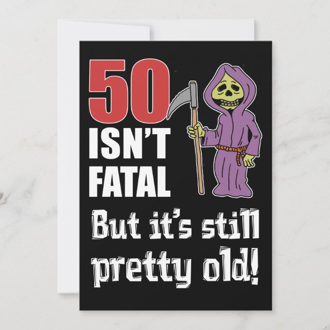 Convites 50 não é fatal, mas a antiga "Funny Grim Reaper" c (Frente)