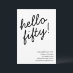 Convites 50th Birthday Party Modern Script Typography<br><div class="desc">This birthday invitation features bold black script lettering on a clean white background for a modern,  understated look. Designed for a 50th birthday celebration,  it works well for milestone parties,  dinners,  and elegant gatherings with friends and family. All text and event details are fully customizable to match your celebration.</div>