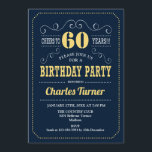 Convites 60ª Festa de aniversário - Marinho Dourado<br><div class="desc">60º Convite de aniversário. Design retrorreflector elegante azul,  ouro e branco com fonte de script. Até 60 anos! Envie-me uma mensagem se precisar de mais personalização.</div>