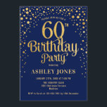 Convites 60ª Festa de aniversário - Marinho e Dourado<br><div class="desc">60º Convite de aniversário. Design elegante em azul marinho e ouro brilhante falso. Possui fonte de script na moda e confetti. Envie-me uma mensagem se precisar de idade personalizada.</div>