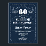 Convites 60º aniversário da Surpresa - Marinho Azul<br><div class="desc">Surpresa 60º Aniversário Convite Elegante marinho azul e branco. Até 60 anos! Pode ser personalizado para mostrar qualquer idade!</div>