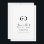 Convites 60º aniversário minimalista<br><div class="desc">Este convite de 60 anos minimalista é perfeito para uma simples festa de aniversário. A design romântica moderna apresenta a tipografia clássica, em preto e branco, emparelhada com uma caligrafia rústica, mas elegante, com estilo voltado para a mão. Personalizável em qualquer cor. Mantenha o design simples e elegante, como está,...</div>