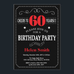 Convites 60. º Aniversário - Quadro Preto e Vermelho<br><div class="desc">60º Aniversário Convite para Tipografia Vermelha e Negra. Chalkboard. Fundo preto e branco. Aniversário Adulto. Homens ou Mulheres Aniversário. Meninos Meninos ou Meninas Meninas Meninas Adolescentes Convidam. 13 15 16º 18º 20 21rua 30 40º 50º 60º 80 de 70 100º. Qualquer Idade. Para mais personalização, clique no botão "Personalizar" e...</div>