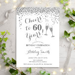 Convites 60.º aniversário - Saúde A 60 anos Prateado Branco<br><div class="desc">60º Convite de Aniversário. Até 60 Anos! Design elegante em branco e prata. Apresenta óculos de champanhe,  fonte de script e confetti. Perfeito para na moda 60 festas de aniversário. Personalize com seus próprios detalhes. Pode ser personalizado para mostrar qualquer idade.</div>